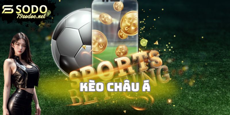 Kèo châu Á